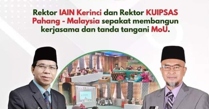 IAIN Kerinci Tanda Tangani MoU dengan KUIPSAS Malaysia