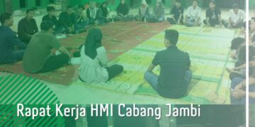 Rapat Kerja HMI Cabang Jambi, Ketua Umum: Fokus Perkaderan dan Sikapi Isu Terkini