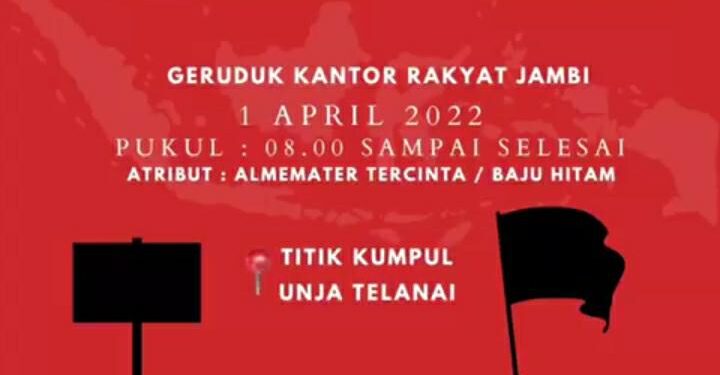 Gelar Aksi Demonstrasi, Mahasiswa Tuntut Realisasi Jambi Mantap