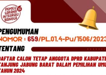 KPU Tanjab Barat Umumkan 421 Daftar Calon Tetap Anggota DPRD di Pemilu 2024