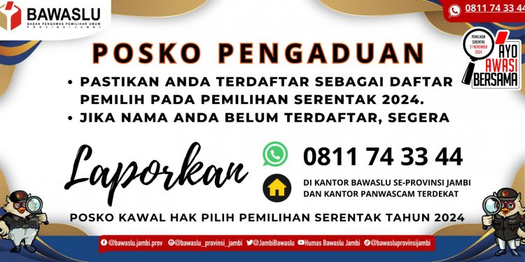 Bawaslu Jambi Dirikan Posko Kawal Hak Pilih
