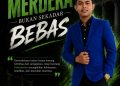 Merdeka: Ketika Kebebasan Masih Menjadi Pertanyaan