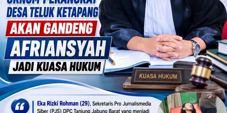 Korban Pengeroyokan Oknum Perangkat Desa Teluk Ketapang Gandeng Afriansyah Jadi Kuasa Hukum
